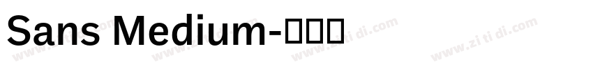 Sans Medium字体转换